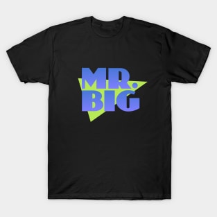 Mr. Big T-Shirt